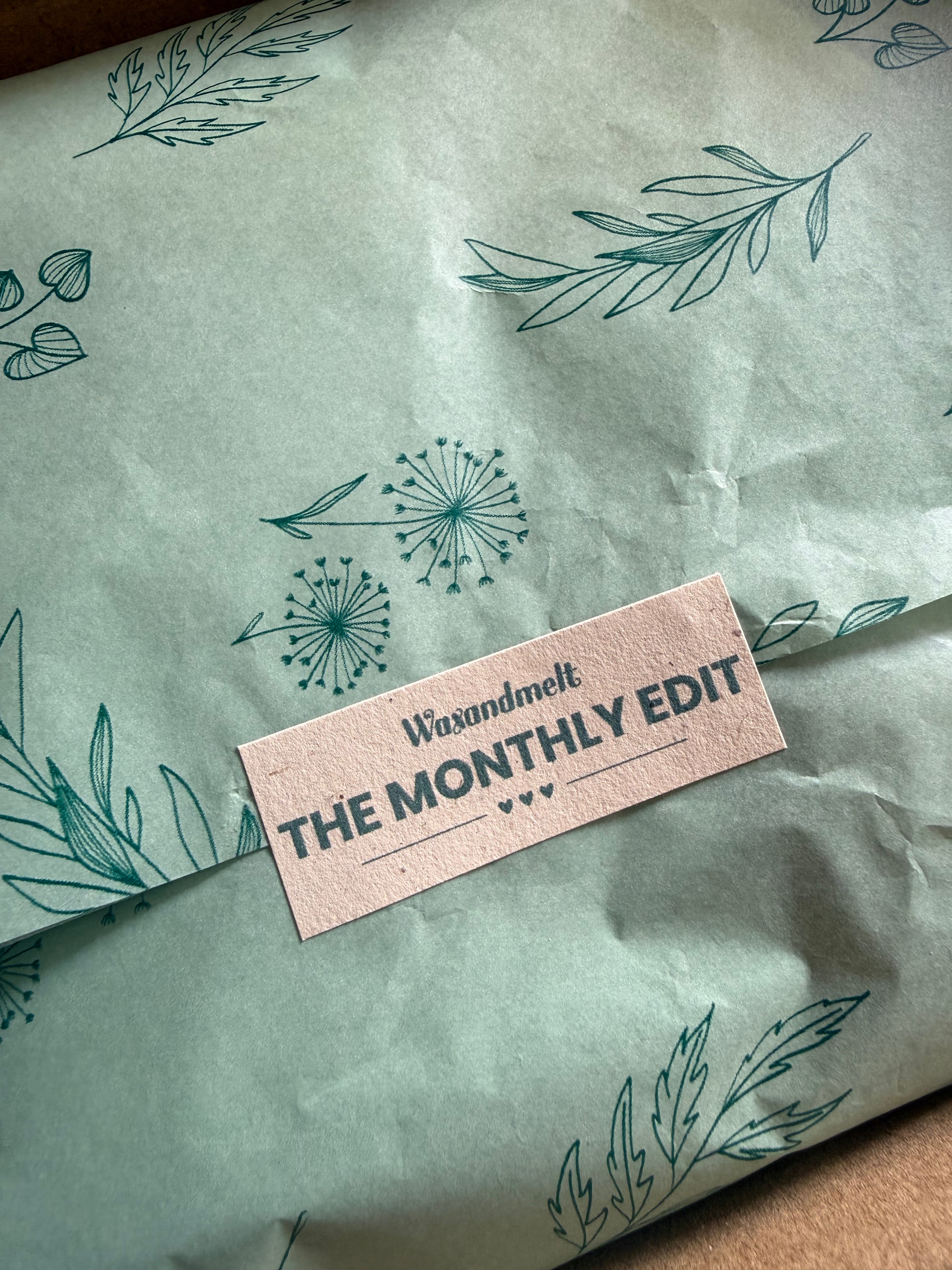 THE MONTHLY EDIT